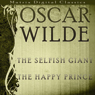 The Selfish Giant, The Happy Prince