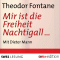 Mir ist die Freiheit Nachtigall