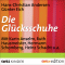 Die Glcksschuhe