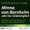 Minna von Barnhelm oder Das Soldatenglck