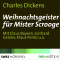 Weihnachtsgeister fr Mister Scrooge