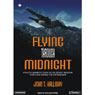 Flying Through Midnight