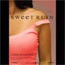 Sweet Ruin: A Novel