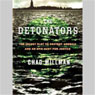 The Detonators: The Secret Plot to Destroy America and an Epic Hunt for Justice
