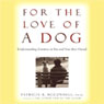 For the Love of a Dog: Understanding Emotion in You and Your Best Friend