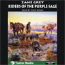 Riders of the Purple Sage: Book 1 of the Riders Series