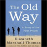 The Old Way: A Story of the First People