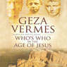 Who's Who in the Age of Jesus