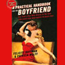 A Practical Handbook for the Boyfriend