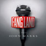 Fangland: A Novel