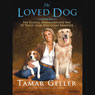 The Loved Dog: The Playful, Nonaggressive Way to Teach Your Dog Good Behavior