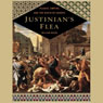 Justinian's Flea: Plague, Empire, and the Birth of Europe