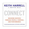 Connect: Building Success Through People, Purpose, and Performance