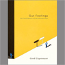 Gut Feelings: The Intelligence of the Unconscious