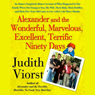 Alexander and the Wonderful, Marvelous, Excellent, Terrific 90 Days