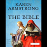 The Bible: A Biography: Books That Changed the World