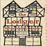 The Lodger Shakespeare: His Life on Silver Street