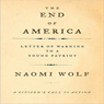 The End of America: Letter of Warning to a Young Patriot