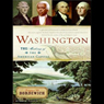 Washington: The Making of the American Capital