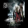 Touch the Dark: Cassandra Palmer, Book 1