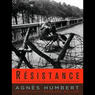 Resistance: A Frenchwoman's Journal of the War