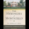 The Hemingses of Monticello: An American Family
