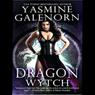 Dragon Wytch: Otherworld, Book 4