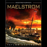Maelstrom: Destroyermen, Book 3