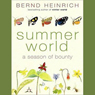 Summer World: A Season of Bounty