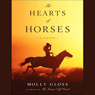 The Hearts of Horses: A Novel