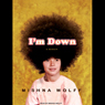I'm Down: A Memoir