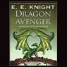 Dragon Avenger: Age of Fire, Book 2