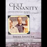 Cult Insanity: A Memoir of Polygamy, Prophets, and Blood Atonement