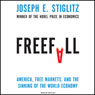 Freefall: America, Free Markets, and the Sinking of the World Economy