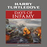 Days of Infamy: A Novel of Alternate History