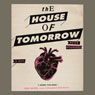 The House of Tomorrow