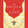 The Forty Rules of Love: A Novel of Rumi