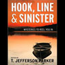 Hook, Line & Sinister: Mysteries to Reel You In