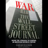 War at the Wall Street Journal: Inside the Struggle to Control an American Business Empire