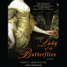 Lady of the Butterflies: A Novel