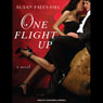 One Flight Up: A Novel