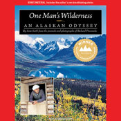 One Man's Wilderness: An Alaskan Odyssey