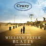 Crazy: A Novel