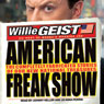 American Freak Show: The Completely Fabricated Stories of Our New National Treasures