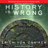 History Is Wrong