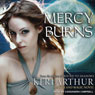 Mercy Burns: Myth and Magic, Book 2