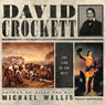 David Crockett: The Lion of the West
