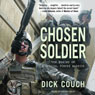 Chosen Soldier: The Making of a Special Forces Warrior