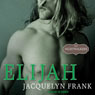 Elijah: Nightwalkers Series, Book 3