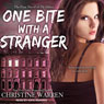 One Bite With a Stranger: The Others Series